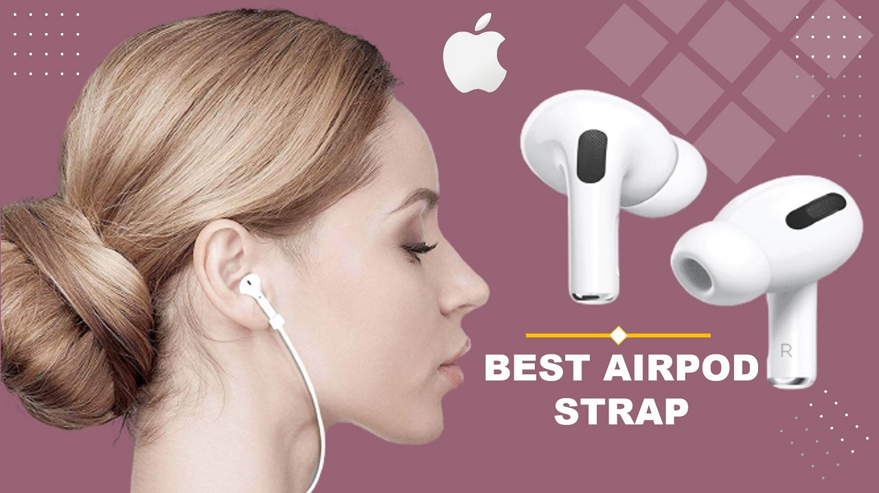 Unleash Your Style with the Best AirPod Straps