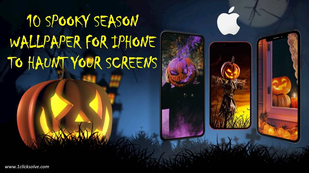 10 Spooky Season Wallpaper for iPhone to Haunt Your Screens