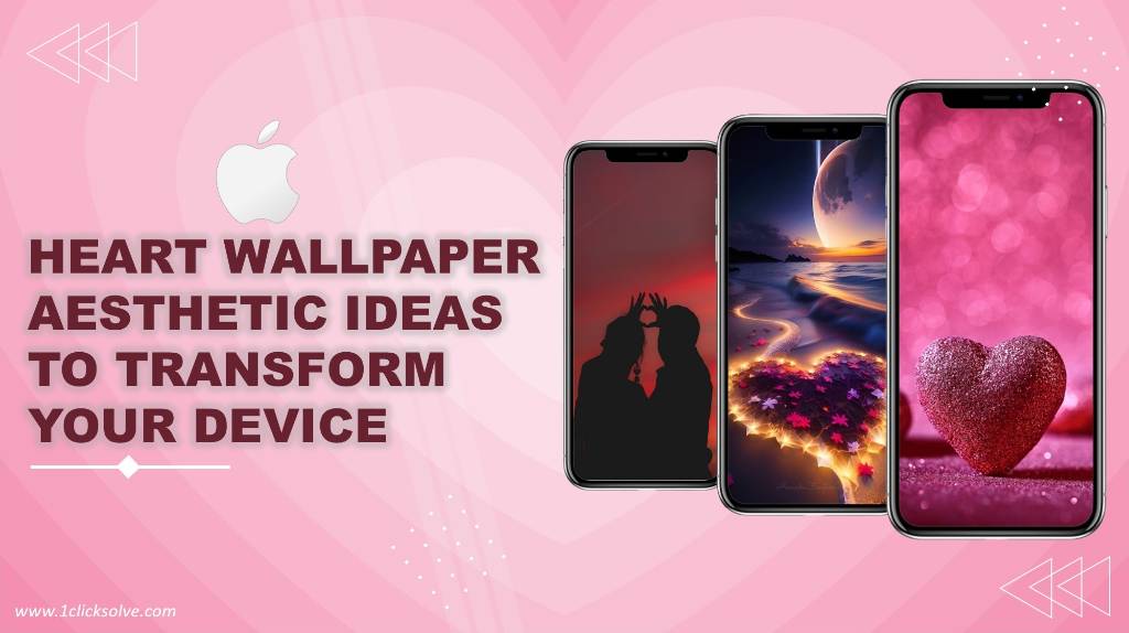 15 Captivating Heart Wallpaper Aesthetic Ideas to Transform Your Device