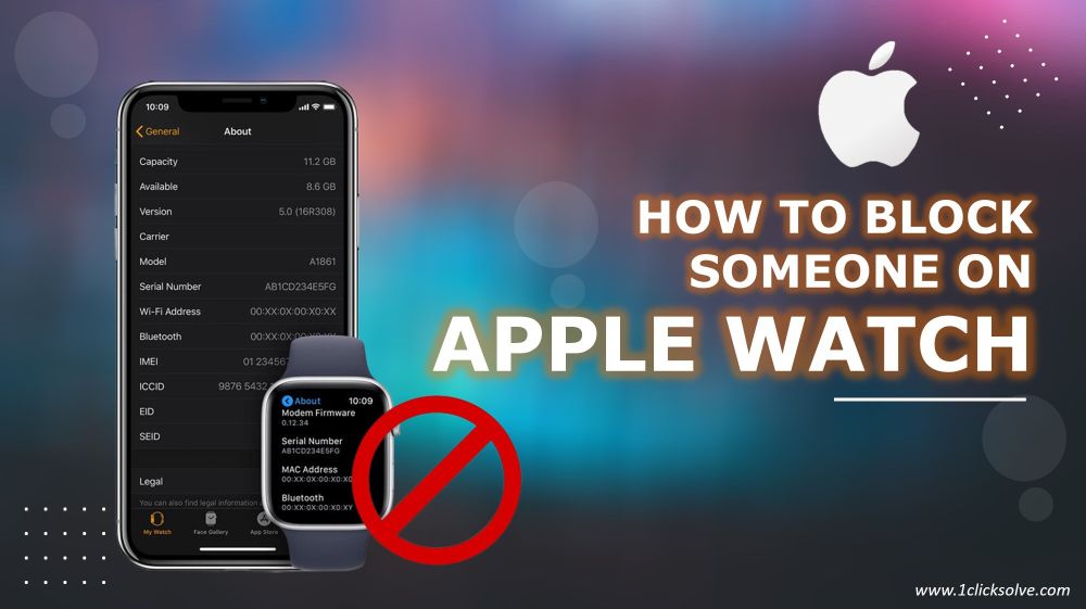 How to Block Someone on Apple Watch: A Comprehensive Guide
