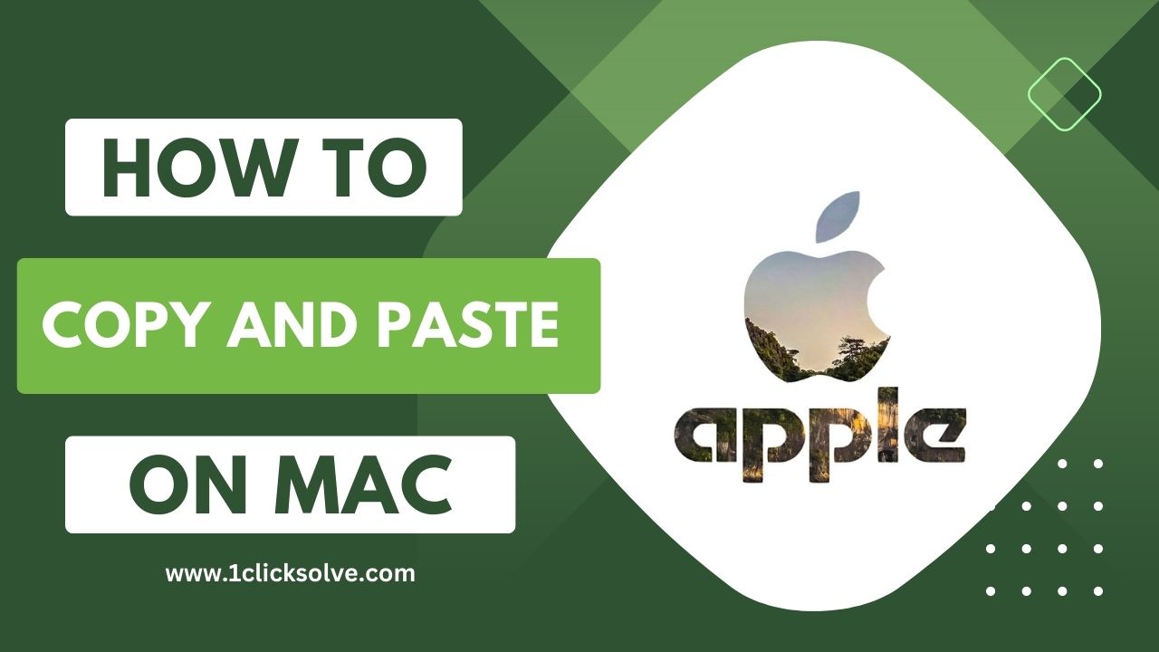A Comprehensive Guide on How to Copy and Paste on Mac