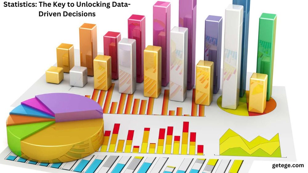 Statistics: Uncovering the Power Behind Data-Driven Insights