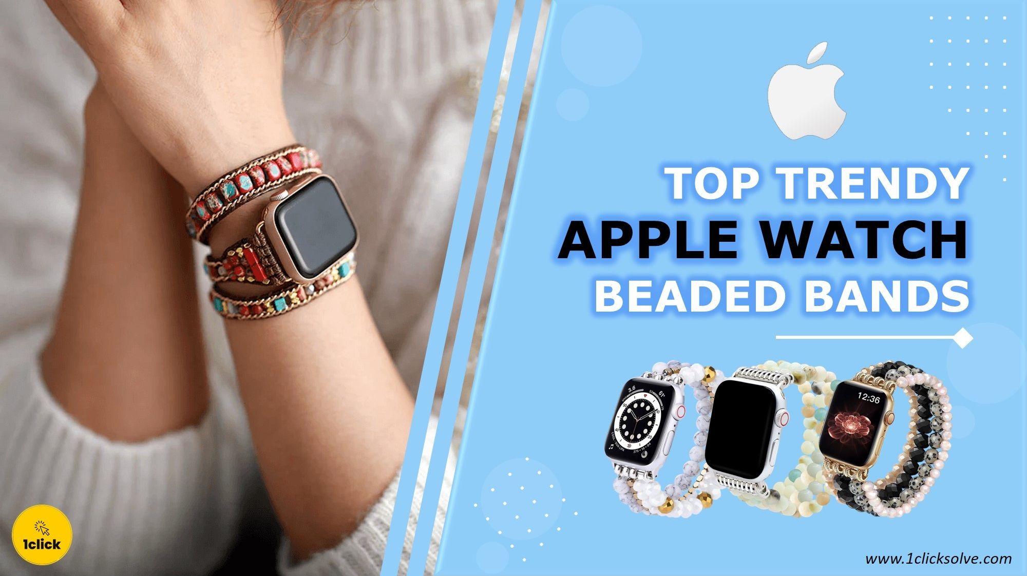 Get Noticed with These Top 10 Trendy Apple Watch Beaded Bands